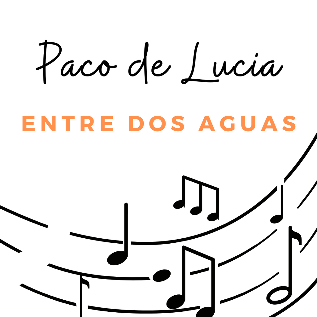Paco de Lucia - Entre dos Aguas (Original version)