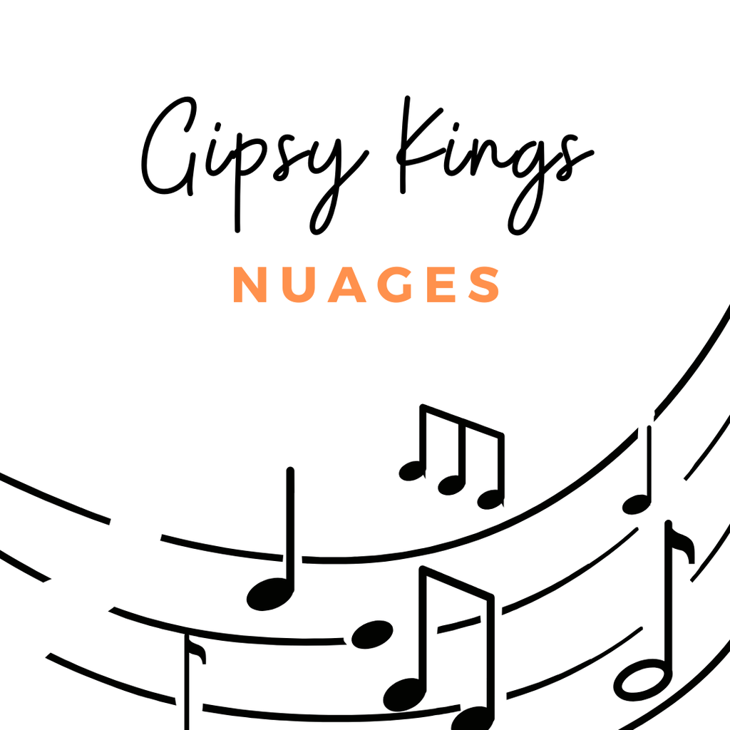 [TAB NUAGES] Gipsy Kings - Nuages