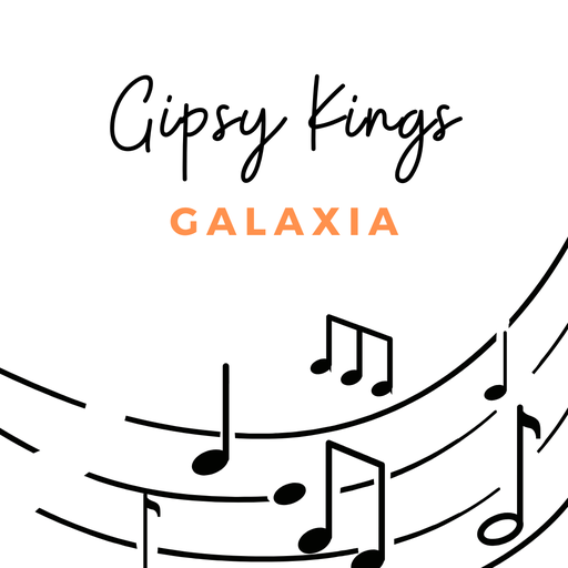 [Tab Galaxia] Gipsy Kings - Galaxia