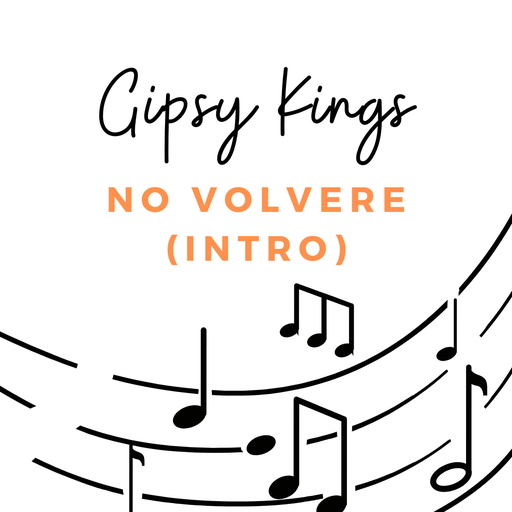 [Tab Volvere] Intro - Gipsy Kings - No Volvere